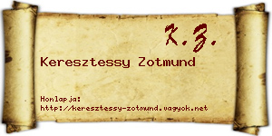 Keresztessy Zotmund névjegykártya